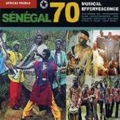 VARIOUS  - 2xCD SENEGAL 70 MUSICAL EFFERV