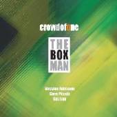 CROWDOFONE  - CD BOX MAN
