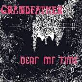 DEAR MR. TIME - CD GRANDFATHER