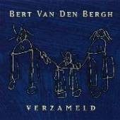 BERGH BERT VAN DEN  - CD VERZAMELD