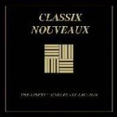 CLASSIX NOUVEAUX  - CD LIBERTY SINGLES COLLECTION