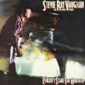 VAUGHAN STEVIE RAY  - VINYL COULDN'T STAND THE WEATHER [VINYL]