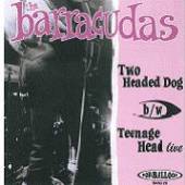BARRACUDAS  - SI TWO HEADED DOG /7