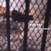 DUB TRIO  - CD COOL OUT & COEXIST