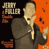 FULLER JERRY  - CD DOUBLE LIFE: THE ..