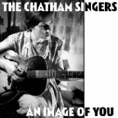 CHATHAM SINGERS  - SI AN IMAGE OF YOU/ANGEL.. /7