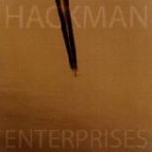 HACKMAN  - CD ENTERPRISES -10TR-