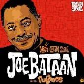 BATAAN JOE  - CD KING OF LATIN SOUL