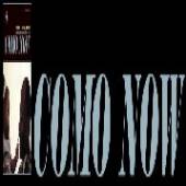 COMO NOW / VARIOUS  - CD COMO NOW / VARIOUS