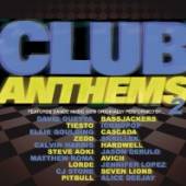 VARIOUS  - CD CLUB ANTHEMS 2