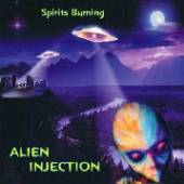 SPIRITS BURNING  - CD ALIEN INJECTION
