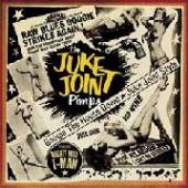 JUKE JOINT PIMPS  - CD BOOGIE THE HOUSE DOWN