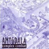 AMYGDALA  - CD COMPLEX COMBAT