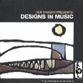 VAUGHN BEN  - CD DESIGNS IN MUSIC