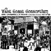 WEST COAST CONSORTIUM  - CD MR. UMBRELLA MAN