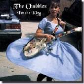 CHUBBIES  - CD I'M THE KING