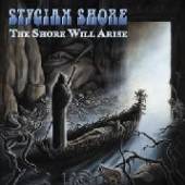 STYGIAN SHORE  - CD SHORE WILL ARISE