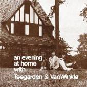 TEEGARDEN & VAN WINKLE  - CD AN EVENING AT HOME WITH..