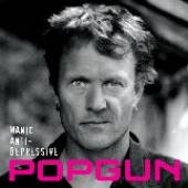 POPGUN  - CD MANIC ANTI-DEPRESSIVE