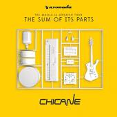 CHICANE  - CD SUM OF ITS PARTS