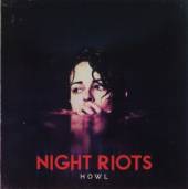 NIGHT RIOTS  - CD HOWL -EP-