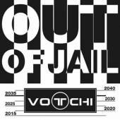 VOTCHI  - CD OUT OF JAIL
