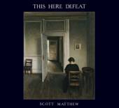 MATTHEW SCOTT  - CD THIS HERE DEFEAT