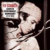 RY COODER  - 2xVINYL ACOUSTIC PER..