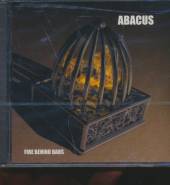 ABACUS  - CD FIRE BEHIND BARS (2001)