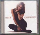 LOPEZ JENNIFER  - CD REBIRTH