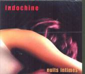 INDOCHINE  - CD NUIT INTIMES
