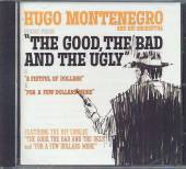 MONTENEGRO HUGO  - CD GOOD, BAD & UGLY