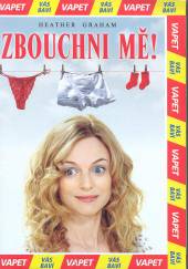  Zbouchni mě! (Buy Borrow Steal) DVD - suprshop.cz