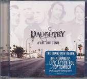 DAUGHTRY  - CD LEAVE THIS TOWN