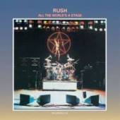 RUSH  - 2xVINYL ALL THE WORLD'S A STAGE [VINYL]