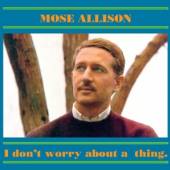 ALLISON MOSE  - CD I DON'T WORRY ABOUT A THI