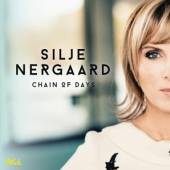 NERGAARD SILJE  - CD CHAIN OF DAYS