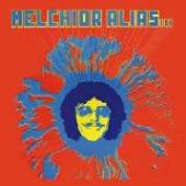 MELCHIOR ALIAS  - CD MELICHOR ALIAS
