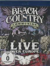 BLACK COUNTRY COMMUNION  - BRD LIVE OVER EUROPE [BLURAY]