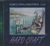 LLOYD-LANGTON HUW  - CD HARD GRAFT