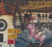 ARISTOCRATS  - 2xCD+DVD CULTURE CLASH.. -CD+DVD-