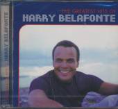 BELAFONTE HARRY  - CD THE GREATEST HITS OF HARRY BEL