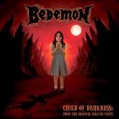 BEDEMON  - CD CHILD OF DARKNESS