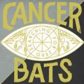 CANCER BATS  - CD SEARCHING FOR ZERO