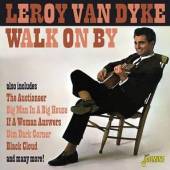 DYKE LEROY VAN  - 2xCD WALK ON BY