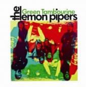 LEMON PIPERS  - CD GREEN TAMBOURINE