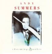 SUMMERS ANDY  - CD CHARMING SNAKES /..