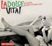  LA DOLCE VITA - supershop.sk