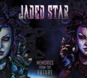 JADED STAR  - CD MEMORIES FROM THE FUTURE
