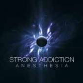 STRONG ADDICTION  - CD ANESTHESIA